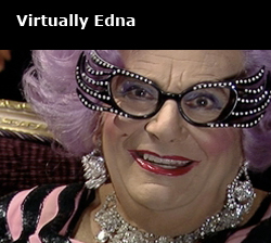 Virtually Edna